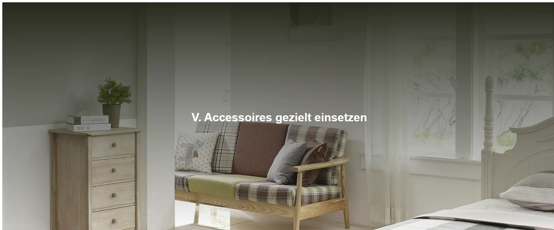 Accessoires gezielt einsetzen